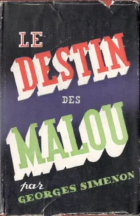 Le destin des Malous