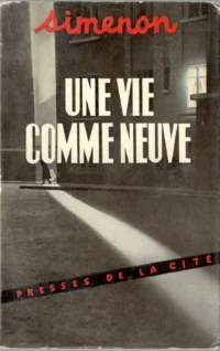 Une vie comme neuve